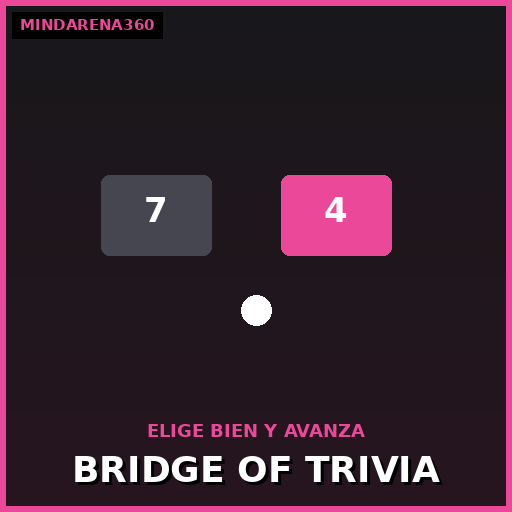 Bridge of Trivia